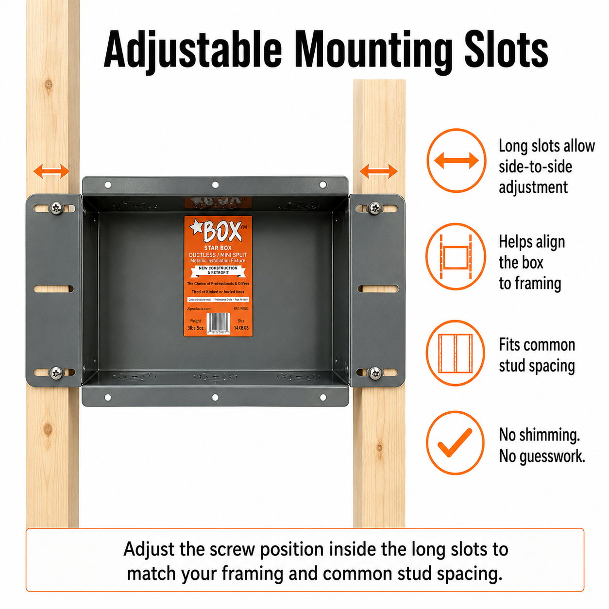 Star Box™ Mounting Slots